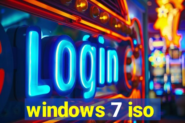 windows 7 iso